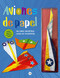Aviones de papel (Un libro increíble lleno de diversión) (Spanish Edition) by VR Editoras, 9786313004300