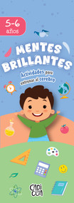 Mentes Brillantes: 5-6 años (Actividades para entrenar al cerebro) (Spanish Edition) by Capicúa, 9786313003532