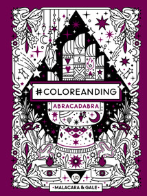 #Coloreanding: Abracadabra (Spanish Edition) by Malacara, Gale, 9786313003167