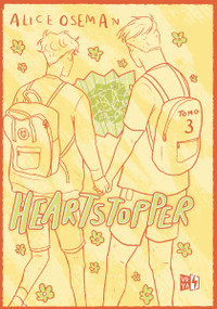 Heartstopper (Edición especial - Tapa dura) (Tomo 3) (Spanish Edition) by Alice Oseman, 9786313000340