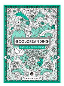 #Coloreanding: Cactus y suculentas (Spanish Edition) by Gaba, Gale, 9786078614691