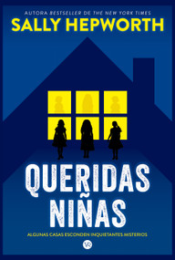 Queridas niñas (Spanish Edition) by Sally Hepworth, 9786076372425
