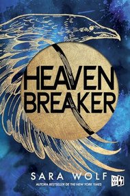 Heavenbreaker (Spanish Edition) by Sara Wolf, 9786076371053
