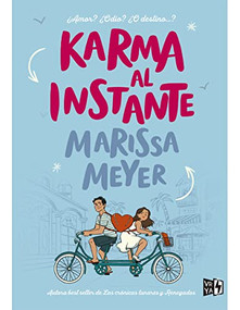 Karma al instante (Spanish Edition) by Marissa Meyer, 9789877477504