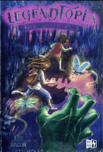 Legendtopia (La batalla de Tirra) (Spanish Edition) by Lee Bacon, 9789877473209