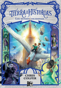 Los mundos colisionan (Spanish Edition) by Chris Colfer, 9789877476101