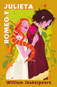 Romeo y Julieta (Spanish Edition) by William Shakespeare, 9786076372753