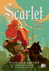Scarlet RV (Spanish Edition) by Marissa Meyer, 9786078828593