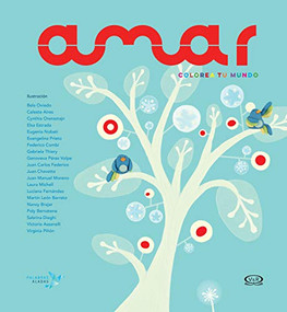 Amar (Colorea tu mundo) (Spanish Edition) by Cristina Núñez Pereira, Rafael Valcárcel, 9789877474336