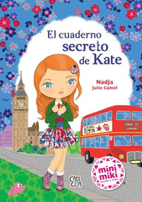 El cuaderno secreto de Kate (Spanish Edition) by Julie Camel, 9786078614325