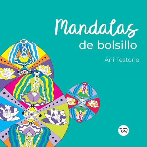 Mandalas de bolsillo (16) ((R. V. 2) (Puntillado)) (Spanish Edition) by Ani Testone, 9789877478907