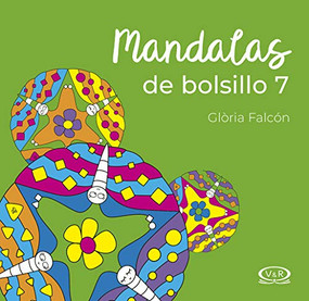 Mandalas de bolsillo (7) ((N. V.) (Puntillado)) (Spanish Edition) by Gloria Falcón, 9789877475340