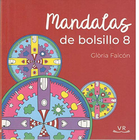 Mandalas de bolsillo (8) ((N. V.) (Puntillado)) (Spanish Edition) by Gloria Falcón, 9789877475357