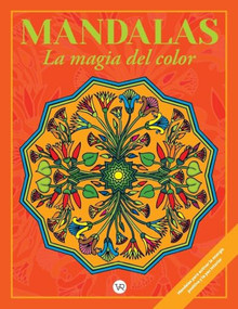 Mandalas: La magia del color (10) (Marco) (2 R. V.) (Spanish Edition) by Christian Pilastre, 9789877477788