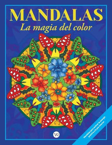 Mandalas: La magia del color (9) (Marco) (2 R. V.) (Spanish Edition) by Christian Pilastre, 9789877477771