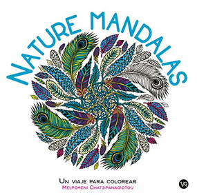 Nature Mandalas (Spanish Edition) by Melpomeni Chatzipanagiotou, 9789877479676