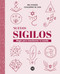 Nuevos sigilos (Magia para transformar tu mundo) (Spanish Edition) by Mel Knarik, Guillermo De Zan, 9786313005284