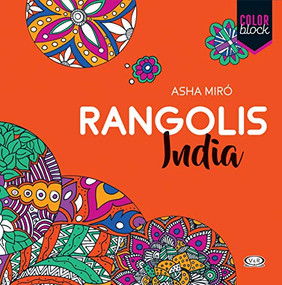 Rangolis India (Spanish Edition) by Asha Miró, 9789877472233