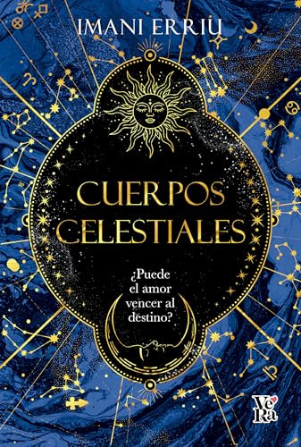 Cuerpos celestiales (Spanish Edition) by Imani Erriu, 9786313005130