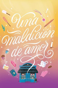 Una maldición de amor (Spanish Edition) by Nadia El-Fassi, 9786076370988