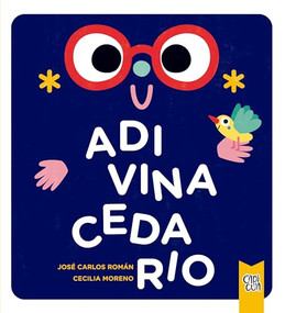 Adivinacedario (Spanish Edition) by José Carlos Román, Cecilia Moreno, 9786076370544