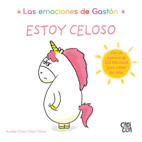 Las emociones de Gastón (Estoy celoso) (Spanish Edition) by Aurélie Chien Chow Chine, 9789877479355