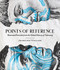 Points of Reference (Illustrated Portraits from the Global History of Tattooing) by Aurélien Vallade, 9780764372933