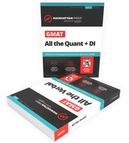 All the GMAT: Updated for the new GMAT + Exclusive[1.1] Digital Resource Pack + Custom Practice Quiz Creator (Manhattan Prep GMAT Prep) Eighth Edition by Manhattan Prep, 9781506293523