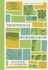 Planted with Purpose (Devotional Wordsearch (60 Spring-Inspired Devotions, Scriptures, and Relaxing Wordsearches)) by DaySpring, 9781400263905