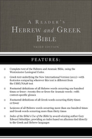 A Reader's Hebrew and Greek Bible (Third Edition) by A. Philip Brown II, Bryan W. Smith, Richard J. Goodrich, Albert L. Lukaszewski, 9780310180463