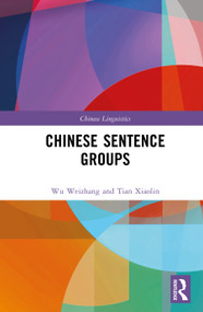 Chinese Sentence Groups by Wu Weizhang, Tian Xiaolin, 9781041439868