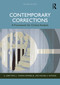 Contemporary Corrections (A Framework for Critical Analysis) by G. Larry Mays, L. Thomas Winfree Jr., Michael E. Antonio, 9781041137504