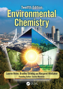 Environmental Chemistry by Lauren Heine, Bradley Striebig, Margaret Whittaker, 9781041029441