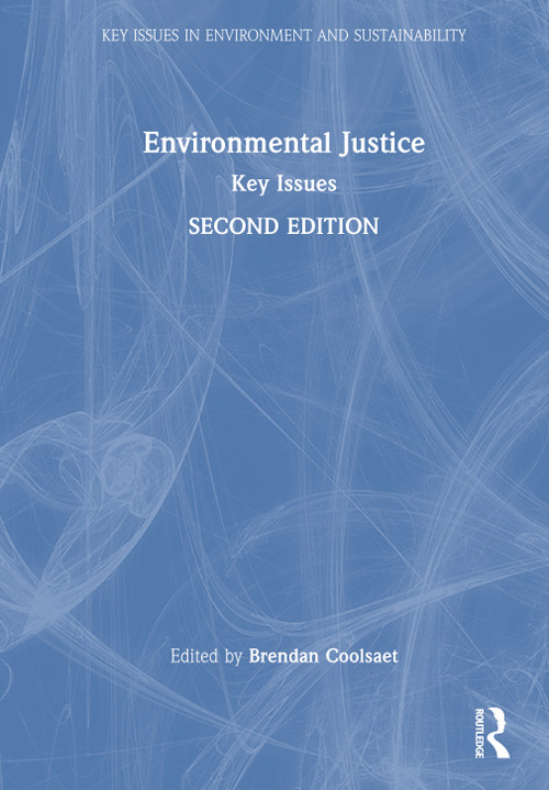 Environmental Justice (Key Issues) by Brendan Coolsaet, 9781032868066
