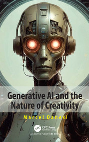 Generative AI and the Nature of Creativity by Marcel Danesi, 9781041053163