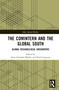 The Comintern and the Global South (Global Designs/Local Encounters) by Anne Garland Mahler, Paolo Capuzzo, 9780367724764