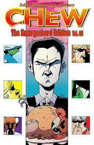 Chew Smorgasbord Edition Volume 3 by John Layman, Rob Guillory, 9781534302129