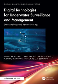 Digital Technologies for Underwater Surveillance and Management (Data Analytics and Remote Sensing) by Vishal Jain, Hamed Taherdoost, Arvind Panwar, Khadija Slimani, 9781041143987