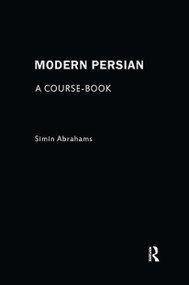 Modern Persian: A Course-Book by Simin Abrahams, 9780700713110