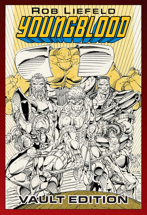 Youngblood Vault Edition by Rob Liefeld, 9781534328112