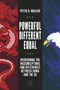 Powerful, Different, Equal (Overcoming the Misconceptions and Differences Between China and the US) by Peter B. Walker, 9781911671404
