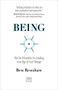 Being (The Six Principles for Leading in an Age of Fast Change) by Ben Renshaw, 9781912555420