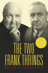 The Two Frank Thrings by Peter Fitzpatrick, 9781921867248