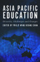 Asia Pacific Education (Diversity, Challenges and Changes) by Philip Chan, 9781921867408