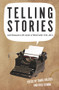 Telling Stories (Australian Life and Literature 1935-2012) by Tanya Dalziell, Paul Genoni, 9781921867460