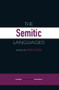 The Semitic Languages by John Huehnergard, Na'ama Pat-El, 9780415412667