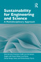 Sustainability for Engineering and Science (A Multidisciplinary approach) by Silvia Serranti, Francesco Cioffi, Livio De Santoli, Angelo Lalli, Fausto Manes, Luca Persia, Davide Shingo Usami, Davide Astiaso Garcia, 9781032978376