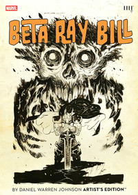 Beta Ray Bill by Daniel Warren Johnson Artist's Edition by Daniel Warren Johnson, 9781534348349