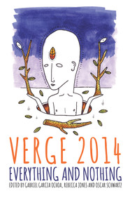 Verge 2014 (Everything and Nothing) by Rebecca Jones, Gabriel Garcia Ochoa, Oscar Schwartz, 9781922235497