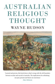 Australian Religious Thought by Wayne Hudson, 9781922235763